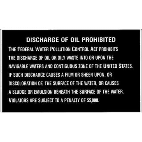 Bernard Engraving Qualifies for Free Shipping Bernard Engraving Discharge of Oil Prohibited #P-204