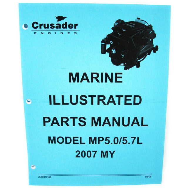 Crusader Qualifies for Free Shipping Crusader Parts Manual 5.7L 2007 MY #L510012-07