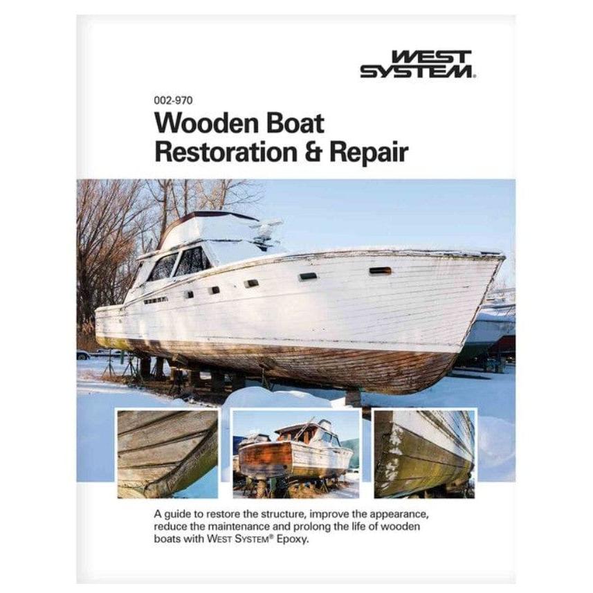 West System Brand Qualifies for Free Shipping West System Boat Restore and Repair Book #002-970