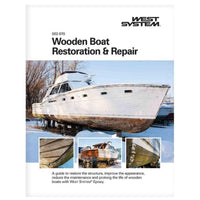 West System Brand Qualifies for Free Shipping West System Boat Restore and Repair Book #002-970
