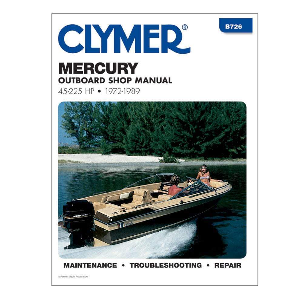 Clymer Mercury Manual 45-225 HP Outboard 72-89 #B726