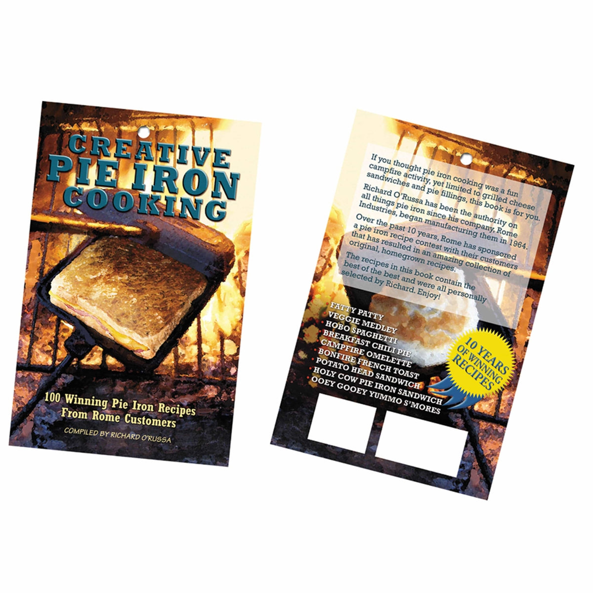 Rome Industries Qualifies for Free Shipping Rome Industries Creative Pie Iron Cooking By Richard O'Russia #2011